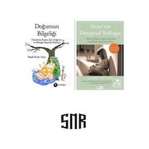 Doğumun Bilgeliği Ve Anne'nin Duygusal Yokluğu... 2 Kitap Set