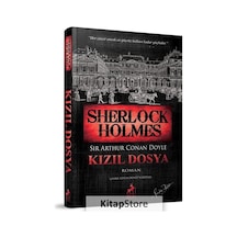 Kitapstore Sherlock Holmes - Kızıl Dosya / Sir Arthur Conan Doyle