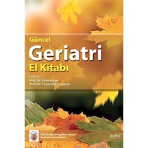 Güncel Geriatri El Kitabı- Nobel Tıp Kitabevleri