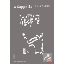 A Cappella / Enis Batur