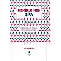 Demirle İnen Şifa / Suleıman Hanı
