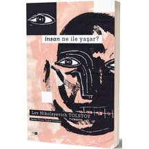 İnsan Ne İle Yaşar? - Lev Nikolayeviç Tolstoy - MK Mirhan Kitap
