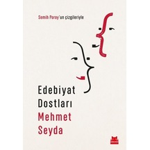 Edebiyat Dostları/kırmızı Kedi Yayınevi/mehmet Seyda
