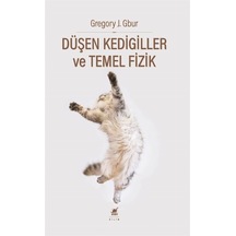 Düşen Kedigiller Ve Temel Fizik / Gregory J. Gbur