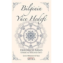 Bilginin Yüce Hedefi / Friedrich Arnd