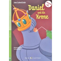 Young Elı Readers - German: Daniel Und Die Krone