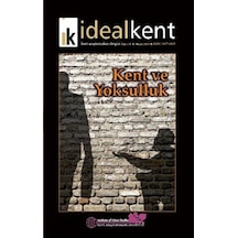 İdeal Kent - Kent Araştırmaları Dergisi Sayı: 16