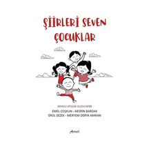 Şiirleri Seven Çocuklar / Emel Coşkun