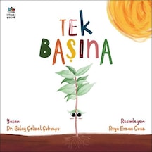Tek Başına - Gülay Çelikel Çubukçu - İthaki Çocuk