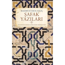 Şafak Yazıları-2 - Erol Kılıç - Sufi Kitap