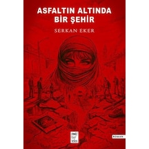 Asfaltın Altında Bir Şehir - Aıaı-883301