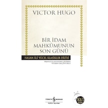 İş Bankası Kültür Yayınları - Bir İdam Mahkumunun Son Günü - Victor Hugo