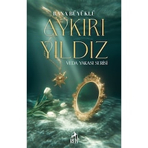 Aykırı Yıldız Ciltli / Rana Büyüklü