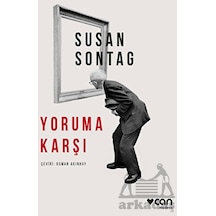 Yoruma Karşı - Susan Sontag - Universal Müzik