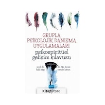 Grupla Psikolojik Danışma Uygulamaları / Kolektif