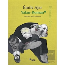 Yalan - Roman - Romain Gary - Sel Yayıncılık