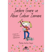 Sadece Grace ve Abur Cubur Zamanı 5.Kitap - Charise Mericle Harper - Pegasus