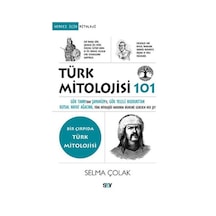 Türk Mitolojisi 101 Gök Tanrı Dan Şamanizm E, Gök Yeleli Bozkurttan Kutsal Hayat Ağacına, - Aıaı-894135
