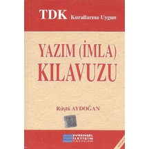 Yazım Kılavuzu. İmla Kılavuzu (Büyük Boy) Rüştü Aydoğan Evrensel