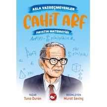 Asla Vazgeçmeyenler: Cahit Arf - Hayatın Matematiği - Yqbx-900019