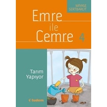 Emre ile Cemre 4-Tarım Yapıyor - Miyase Sertbarut - Tudem Yayınları