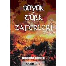Büyük Türk Zaferleri- İnkılap Kitabevi