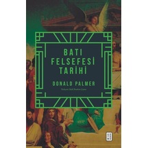 Batı Felsefesi Tarihi / Donald Palmer 9786257587075