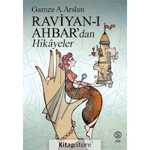 Raviyan-ı Ahbar'dan Hikayeler - Gamze A. Arslan - Sia