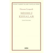 Hisseli Kıssalar - Kazım Taşkent Klasik Yapıtlar Dizisi - Giacomo Leopardi - Yapı Kredi Yayınları