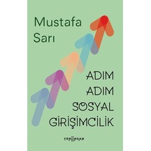 Adım Adım Sosyal Girişimcilik / Mustafa Sarı
