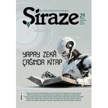 Şiraze Dergi 29.sayı Mayıs-haziran 2025