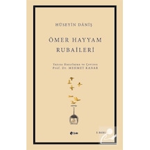 Ömer Hayyam-Rubailer - Hüseyin Daniş - Şule Yayınları