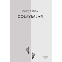 Dolayımlar / Ömer Erdem