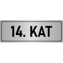 Metal Yönlendirme Levhası, Departman Kapı İsimliği 14. Kat 10x20 cm Gümüş Renk
