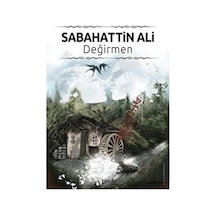Değirmen - Sabahattin Ali - Puslu Yayıncılık
