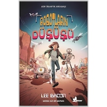 Robotların Düşüşü / Lee Bacon