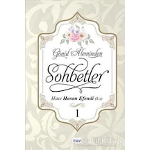Gönül Aleminden Sohbetler 1 - Hacı Hasan Efendi - Mavi Yayıncılık
