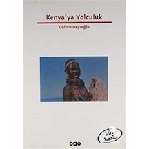 Kenya'Ya Yolculuk / Gülten Dayıoğlu