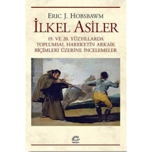Ilkel Asiler / Eric J. Hobsbawm 9789750510953
