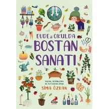 Evde Ve Okulda Bostan Sanatı / Bir Ayağım Doğada Serisi / Sima...