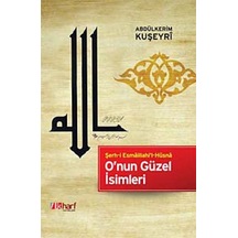 O'nun Güzel İsimleri - Abdülkerim Kuşeyri - İlk Harf Yayınları