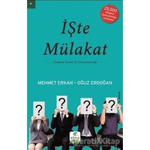 İşte Mülakat - Yurdum İnsanı İş Görüşmesinde - Mehmet Erkan -  Oğuz Erdoğan - Elma Yayınevi