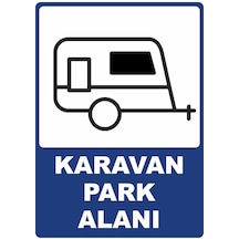 Karavan Park Alanı Dijital Uv Folyo Baskı Uyarı Etiket Yapıştırma Sticker 25x35