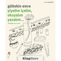Yiyelim İçelim Okuyalım Yazalım - Gültekin Emre - Oğlak Yayıncılık