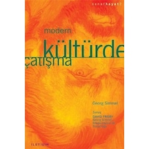 Modern Kültürde Çatışma - Georg Simmel - İletişim Yayınları