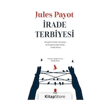 İrade Terbiyesi - Jules Payot N11.2506