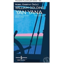 Yan Yana - Deniz Üçlemesi 2 - William Golding - İş Bankası Kültür Yayınları