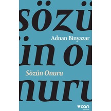 Sözün Onuru - Adnan Binyazar - Can Yayınları