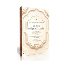 Sünneti Doğru Anlamak - Şerhu Müşkilil Asar - 2. Cilt