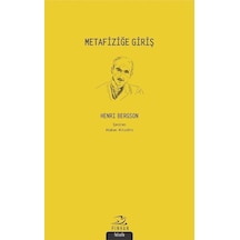 Metafiziğe Giriş - Henri Bergson - Pinhan Yayıncılık